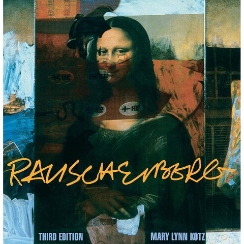 Rauschenberg (Third Edition): Art and Life