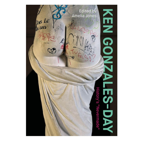 Ken Gonzales-Day: History’s “Nevermade”
