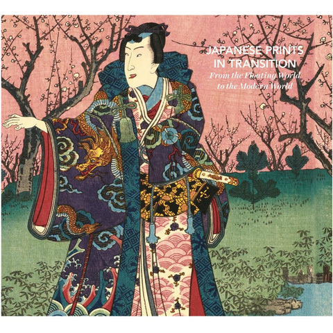Japanese Prints in Transition: From the Floating World to the Modern World