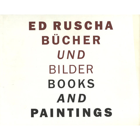 Ed Ruscha: Books and Paintings
