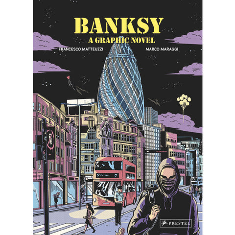 Banksy: A Graphic Novel