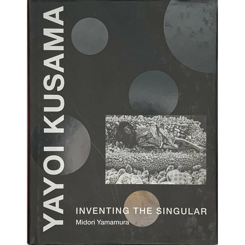 Yayoi Kusama: Inventing the Singular