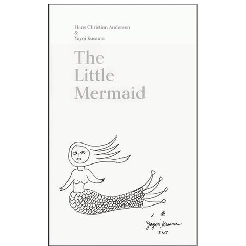 Little Mermaid Hans Christian Anderson Yayoi Kusama