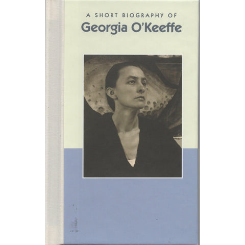 A Short Biography of Georgia O'Keeffe