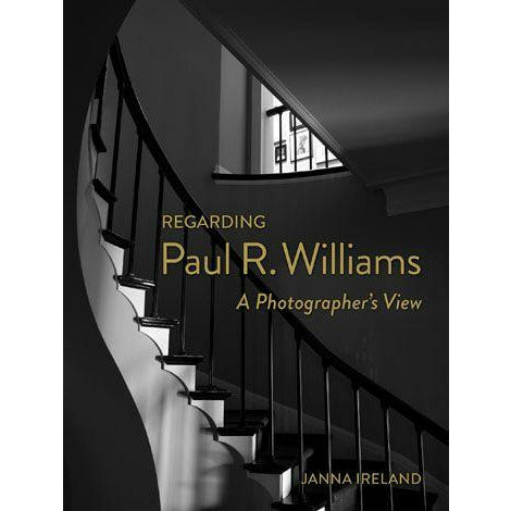 Regarding Paul R. Williams: A Photographer's View