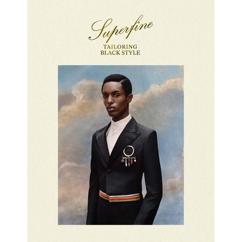 Superfine: Tailoring Black Style