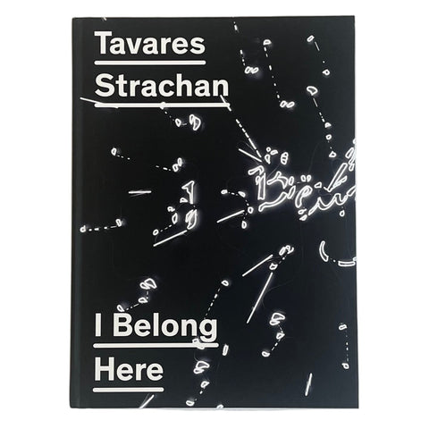 Tavares Strachan: I Belong Here
