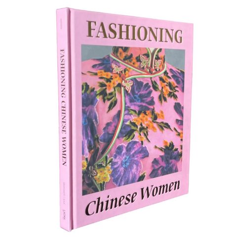 Fashioning Chinese Women: Empire to Modernity