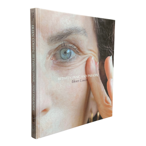 Eileen Cowin: Between Panic and Paradise