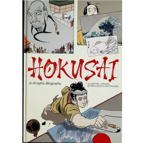 Hokusai: A Graphic Biography