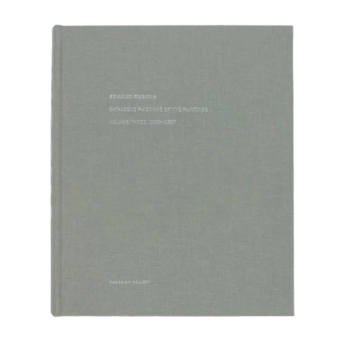 Edward Ruscha Catalogue Raisonné of the Paintings, Volume 3: 1983-1987