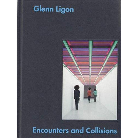 Glenn Ligon: Encounters and Collisions