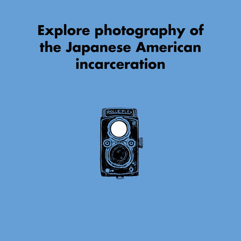 Seen and Unseen: What Dorothea Lange, Toyo Miyatake, and Ansel Adams's Photographs Reveal About the Japanese American Incarceration