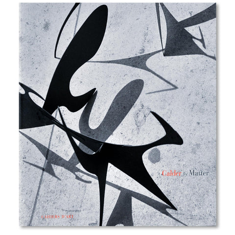 Cahiers d'Art: Calder by Matter