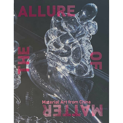 SALE: The Allure of Matter: Material Art from China