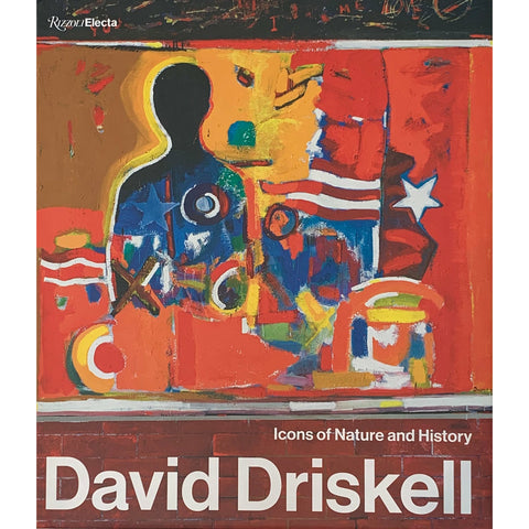 David Driskell: Icons of Nature and History