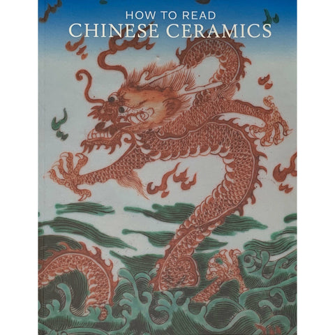 How to Read Chinese Ceramics