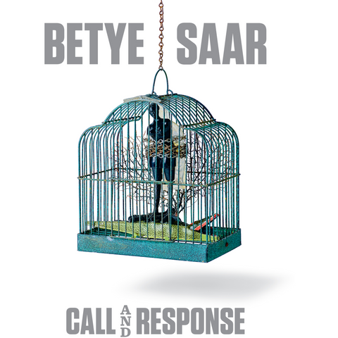 Betye Saar: Call And Response