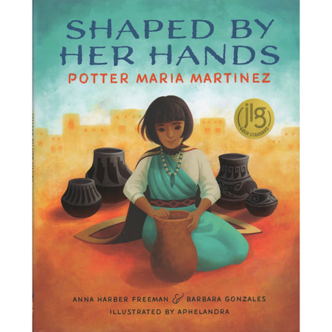 Shaped by Her Hands: Potter Maria Martinez