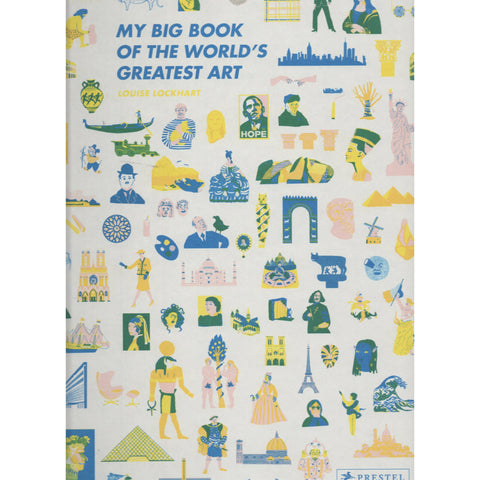 My Big Book of the World's Greatest Artists